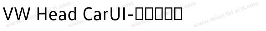 VW Head CarUI字体转换